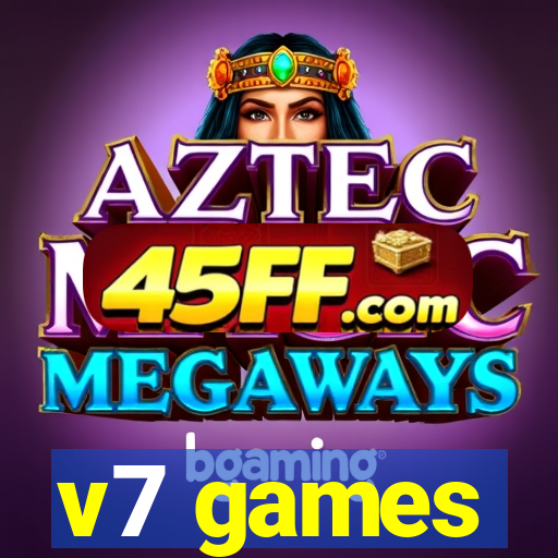 v7 games